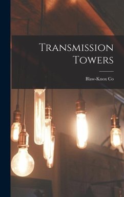 Transmission Towers - Co, Blaw-Knox