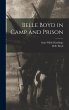 Belle Boyd in Camp and Prison - Bild 1