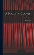 A Society Clown - Bild 1