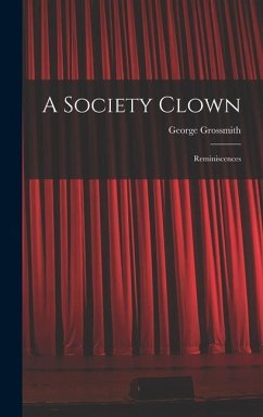 A Society Clown - Grossmith, George