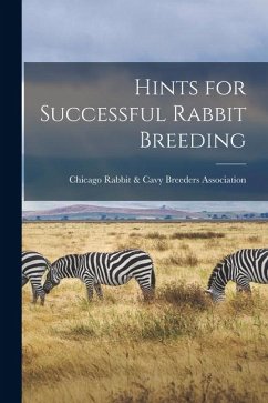 Hints for Successful Rabbit Breeding