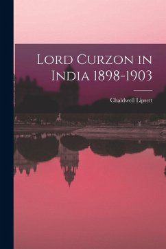 Cover Lord Curzon in India 1898-1903