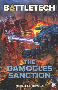 BattleTech: The Damocles Sanction - Ciaravella, Michael J.