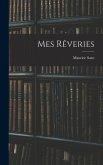 Mes Rêveries