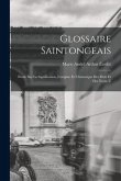 Glossaire saintongeais: Étude sur la signification, l'origine et l'historique des mots et des noms u
