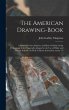 The American Drawing-Book - Bild 1