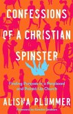 Confessions of a Christian Spinster