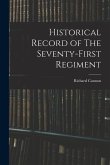 Historical Record of The Seventy-First Regiment