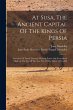 At Susa, The Ancient Capital Of The... - Bild 1