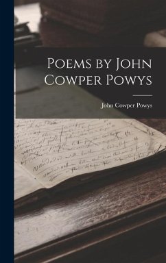 Poems by John Cowper Powys - Powys, John Cowper