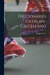 Diccionario Catalan-Castellano - Bild 1