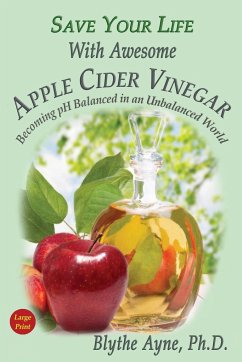 Save Your Life With Awesome Apple Cider Vinegar - Ayne, Blythe