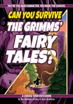 Can You Survive the Grimms' Fairy Tales? - Jacobson, Ryan