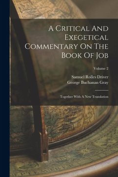 Cover A Critical And Exegetical Commentary On The Book Of Job: Together With A New Translation; Volume 2
