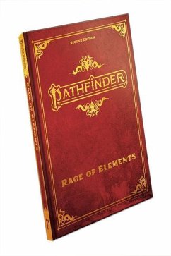 Pathfinder RPG Rage of Elements Special Edition (P2) - Bonner, Logan; Moreland, Mark; Morgantini, Jonathan; Neuro, Aj; Bulmahn, Jason; Case, James; Catalan, Jessica; Geels, Andrew D; H H S, Sen; Hurley, Patrick; Keeley, Jason; Loza, Luis