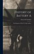History of Battery A - Bild 1
