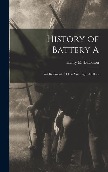 History of Battery A History of Battery A