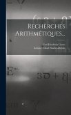 Recherches Arithmétiques...