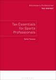 Bloomsbury Professional Tax Insight: Tax Essentials for Sports Professionals Bloomsbury Professional Tax Insight: Tax Essentials for Sports Professionals