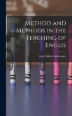 Method and Methods in the Teaching of Englis