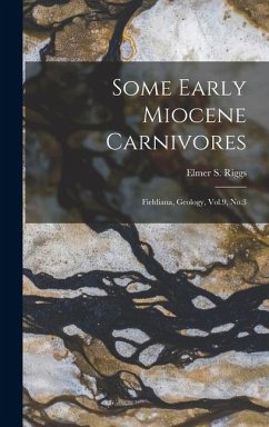Cover Some Early Miocene Carnivores: Fieldiana, Geology, Vol.9, No.3
