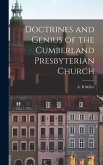 Doctrines and Genius of the Cumberland Presbyterian Church