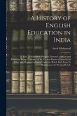 A History of English Education in India