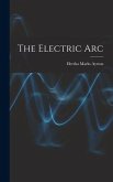 The Electric Arc