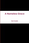 A Nameless Grace