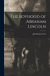 The Boyhood of Abraham Lincoln - Bild 1