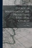 Clergy in Maryland of the Protestant Episcopal Church