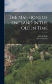 The Mansions of England in the Olden Time