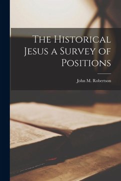 Cover The Historical Jesus a Survey of Positions