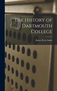 Cover The History of Dartmouth College