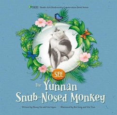 The Yunnan Snub-Nosed Monkey - Liu, Liyun