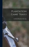 Plantation Game Trails