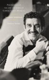 Perspectives on the life and works of Gabriel García Márquez