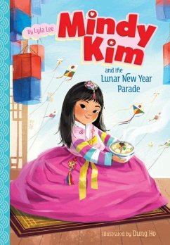 Mindy Kim and the Lunar New Year Parade: #2 - Lee, Lyla