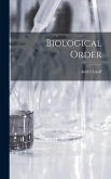 Biological Order