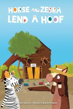 Horse and Zebra Lend a Hoof - Sanderson, Whitney