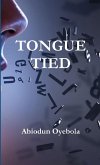 TONGUE TIED