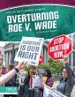 Overturning Roe V. Wade - Bild 1