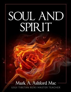 Soul and Spirit - Ashford, Mark A.