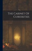 The Cabinet Of Curiosities