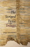 The Striped Tunic Trilogy