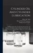 Cylinder Oil And Cylinder Lubrication:... - Bild 1