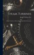 Steam Turbines; a Short Treatise on... - Bild 1