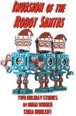 Invasion of the Robot Santas (eBook, ePUB)