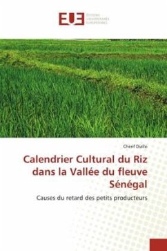 Calendrier Cultural du Riz dans la Vallée du fleuve Sénégal - Diallo, Cherif