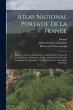 Atlas National Portatif De La France:... - Bild 1